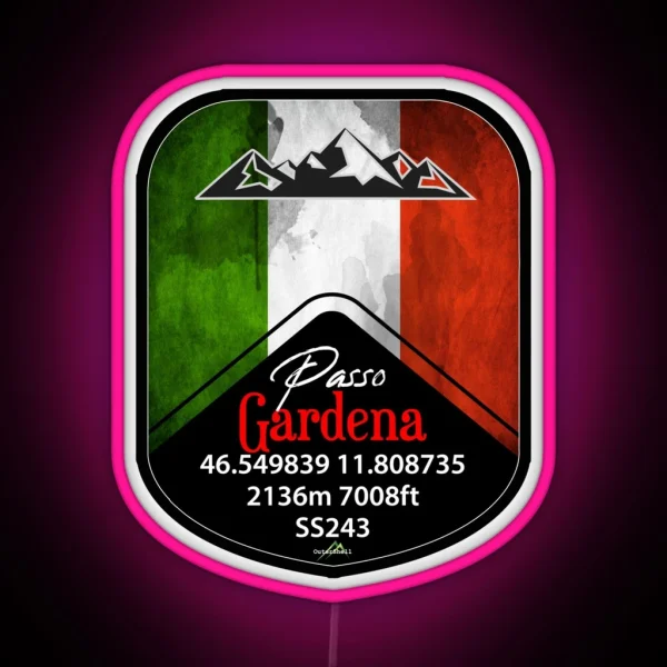 Passo Gardena Dolomites Italy Led And Led RGB Neon Sign