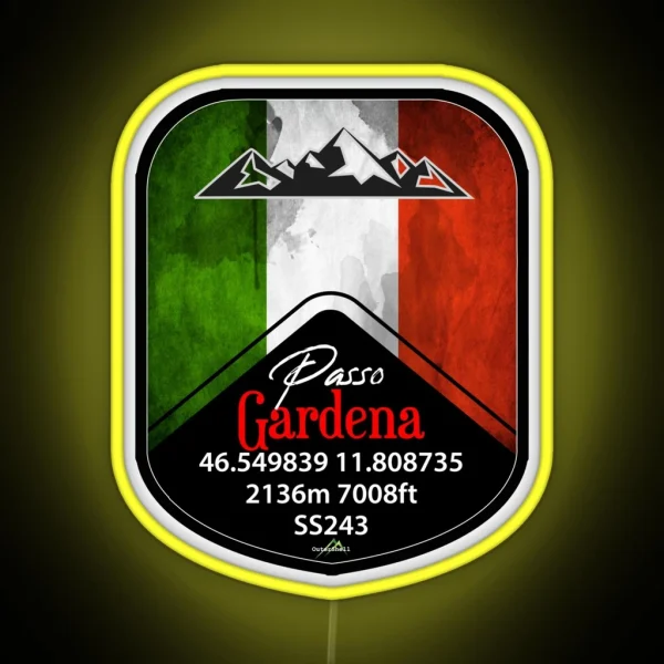 Passo Gardena Dolomites Italy Led And Led RGB Neon Sign