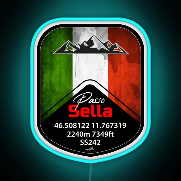 Passo Sella Dolomites Italy Led And Led RGB Neon Sign