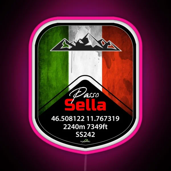 Passo Sella Dolomites Italy Led And Led RGB Neon Sign