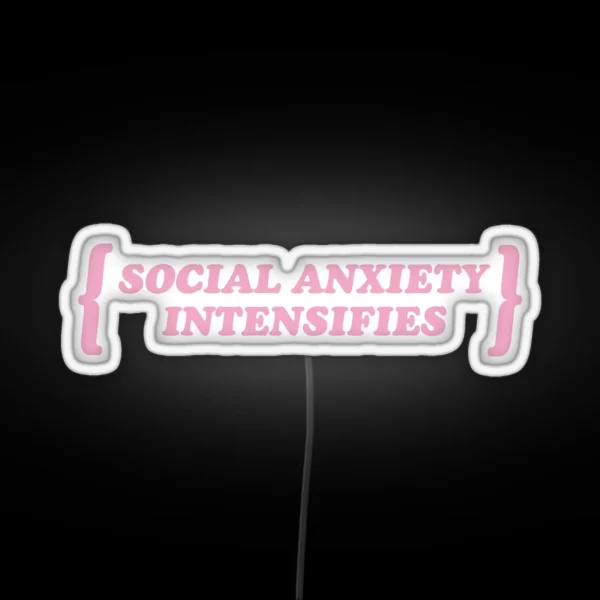 Pastel Goth Social Anxiety Intensifies Kawaii RGB Neon Sign