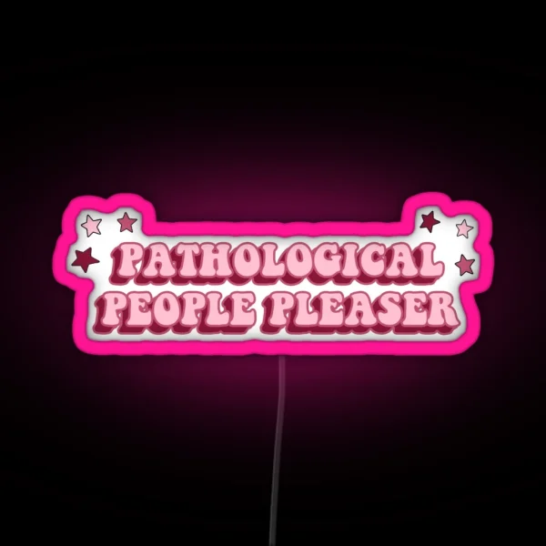 Pathological People Pleaser Midnights RGB Neon Sign