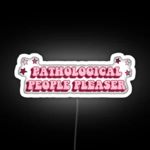 Pathological People Pleaser Midnights RGB Neon Sign