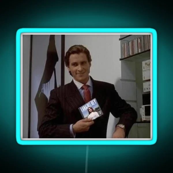 Patrick Bateman Is A Lana Fan RGB Neon Sign