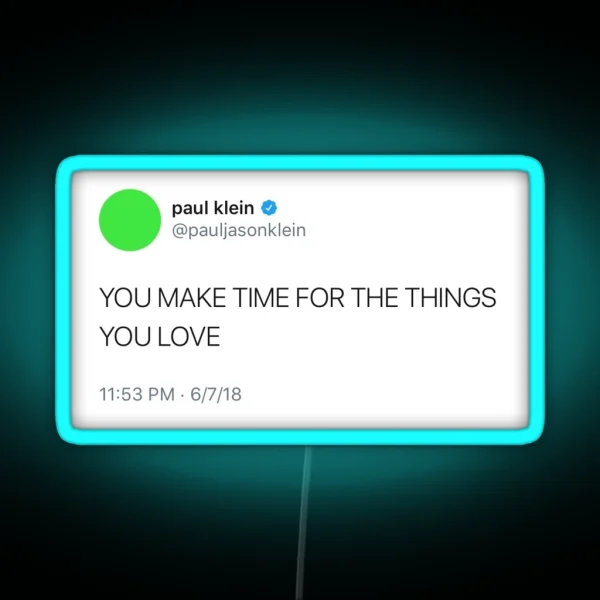 Paul Klein Tweet RGB Neon Sign