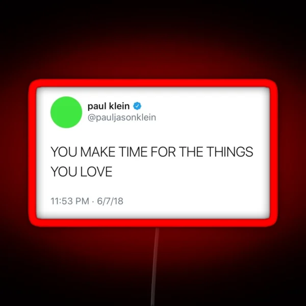 Paul Klein Tweet RGB Neon Sign