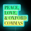 Vibrant peace love oxford comma inspired neon lit wall decor