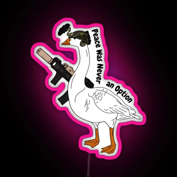 Peace Was Never An Option Led Armed Bird In RGB Neon Sign