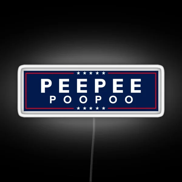 Peepee Poopoo 2024 Bumper Led RGB Neon Sign