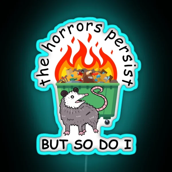 Persistent Opossum In Front Of Flaming Dumpster RGB Neon Sign
