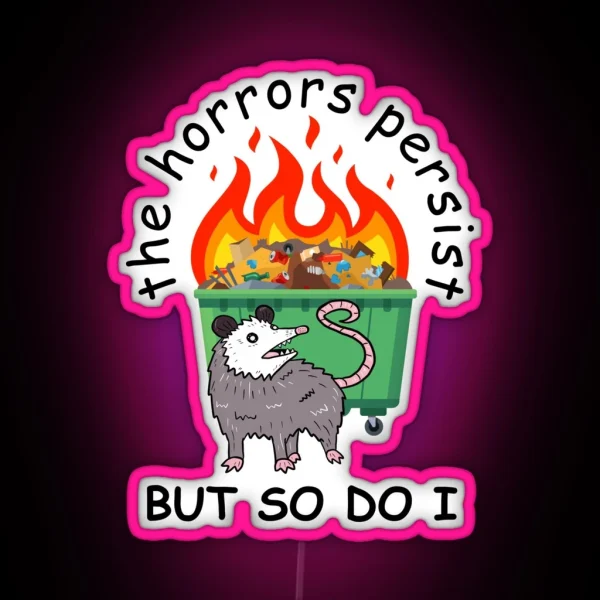 Persistent Opossum In Front Of Flaming Dumpster RGB Neon Sign