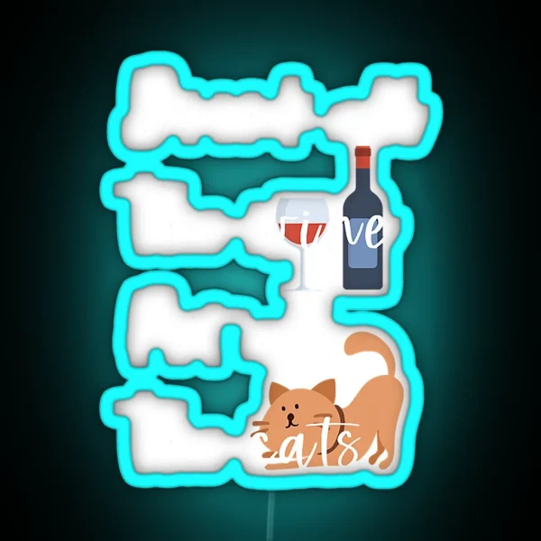 Pet All The Cats Wine Lover Drinker RGB Neon Sign
