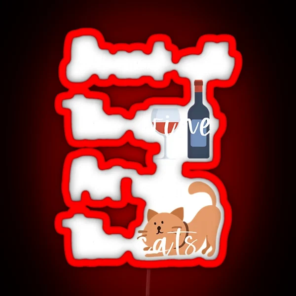 Pet All The Cats Wine Lover Drinker RGB Neon Sign