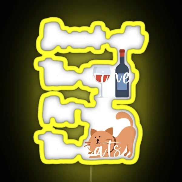 Pet All The Cats Wine Lover Drinker RGB Neon Sign