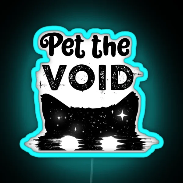 Pet The Void Black Cat RGB Neon Sign