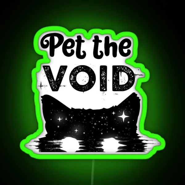 Pet The Void Black Cat RGB Neon Sign