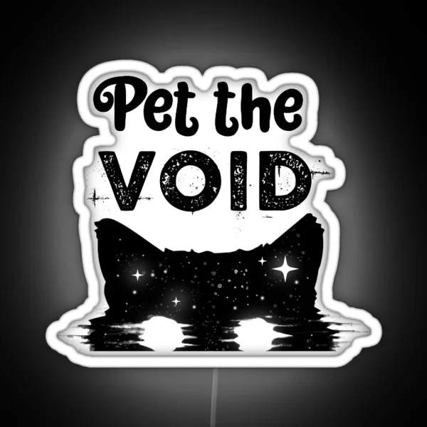 Pet The Void Black Cat RGB Neon Sign