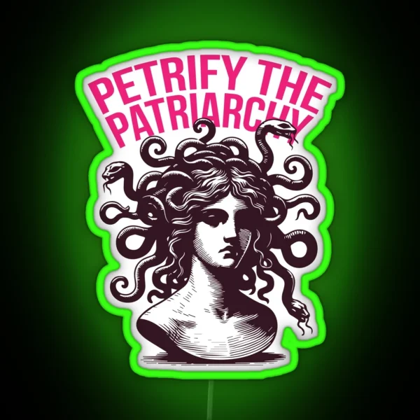 Petrify The Patriarchy RGB Neon Sign