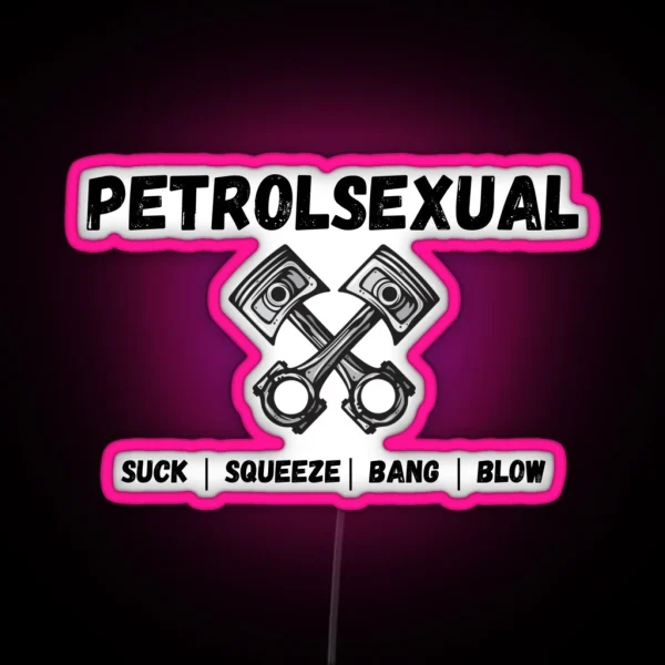 Petrol Sexual RGB Neon Sign