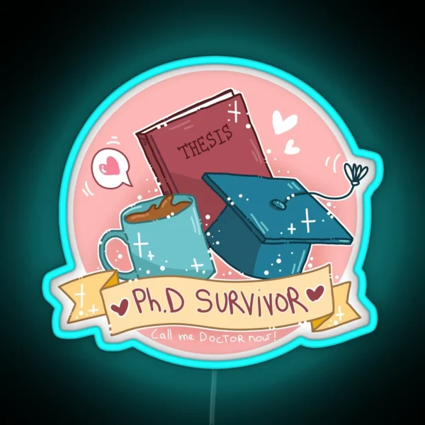 Phd Survivor RGB Neon Sign