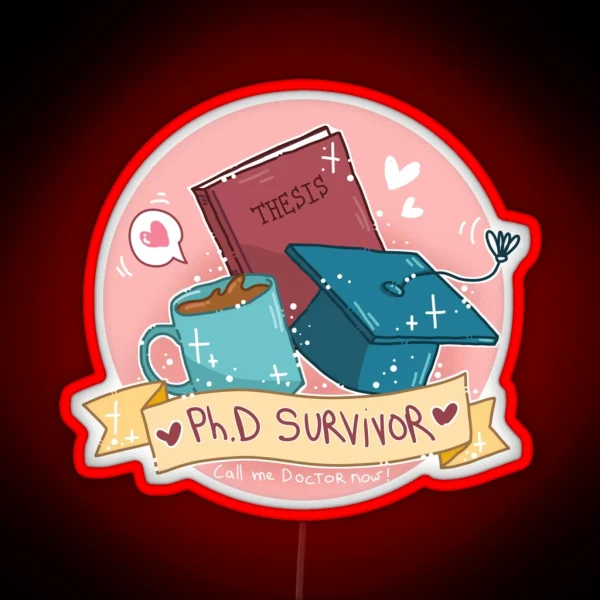 Phd Survivor RGB Neon Sign