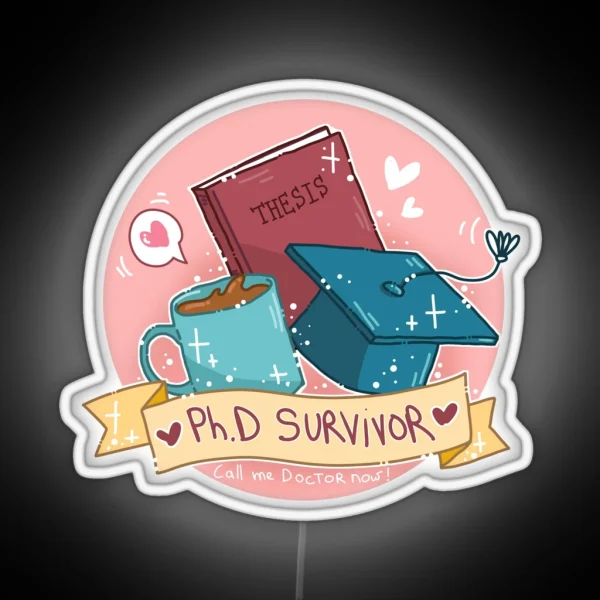 Phd Survivor RGB Neon Sign