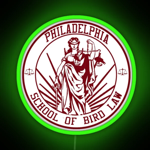 Philadephia School Of Bird Law RGB Neon Sign