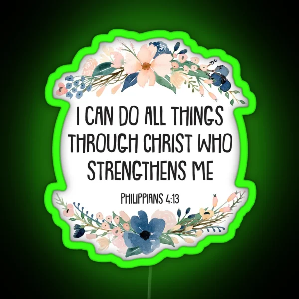 Philippians 4 13 RGB Neon Sign