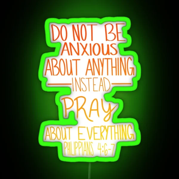 Philippians 4 6 7 RGB Neon Sign