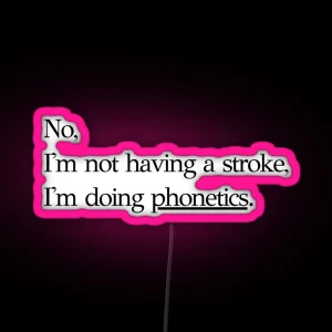 Phonetics RGB Neon Sign