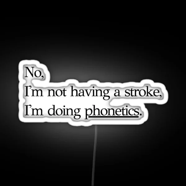 Phonetics RGB Neon Sign