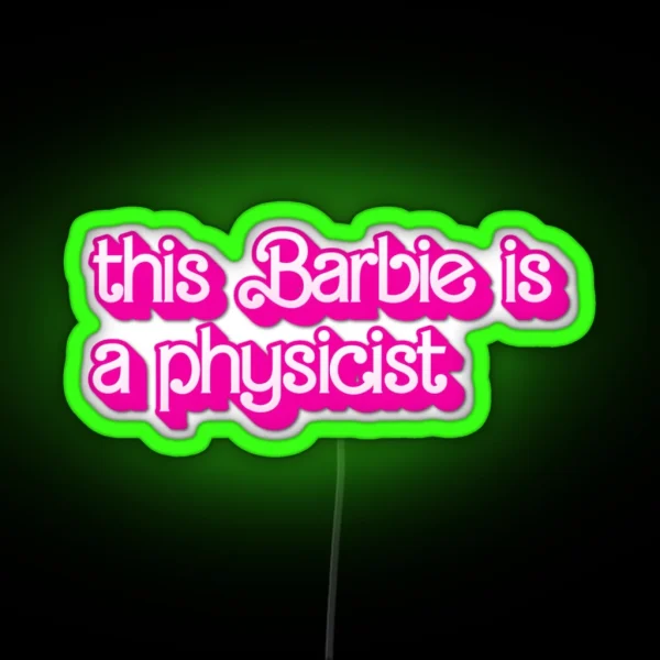 Physicist RGB Neon Sign
