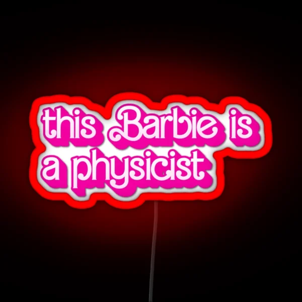 Physicist RGB Neon Sign