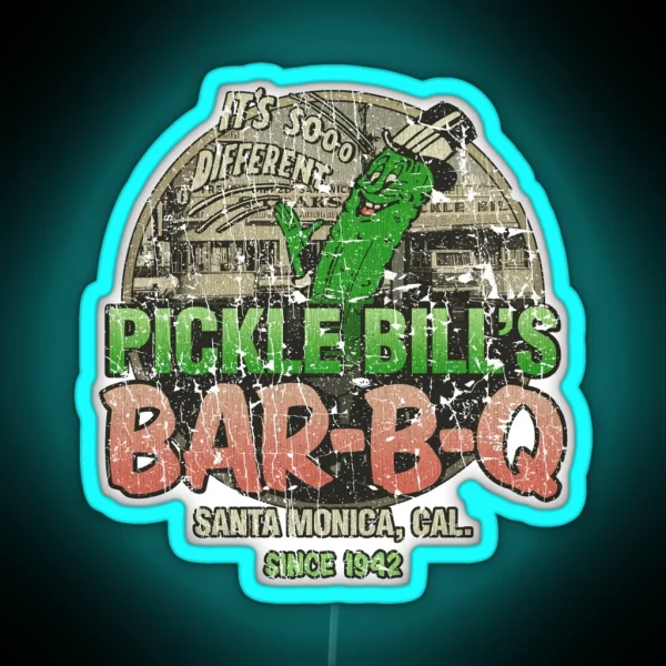 Pickle Bill S Bar B Q 1941 RGB Neon Sign