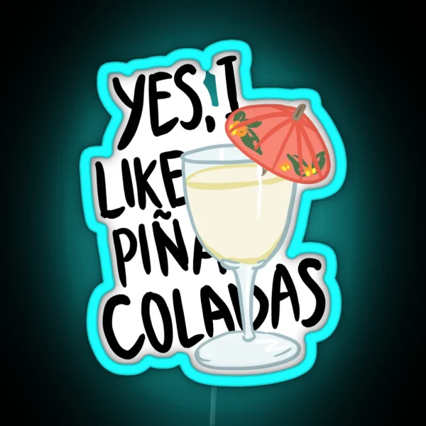 Pina Colada Song RGB Neon Sign