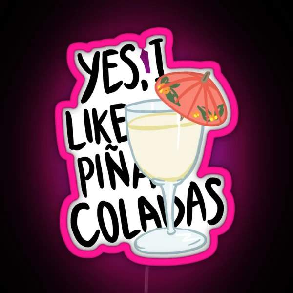 Pina Colada Song RGB Neon Sign