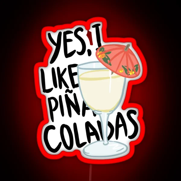 Pina Colada Song RGB Neon Sign