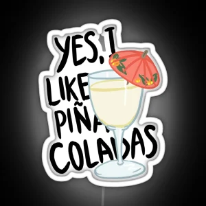 Pina Colada Song RGB Neon Sign