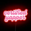 Add vibrant touch with pink certified yapper rgb neon lighting.