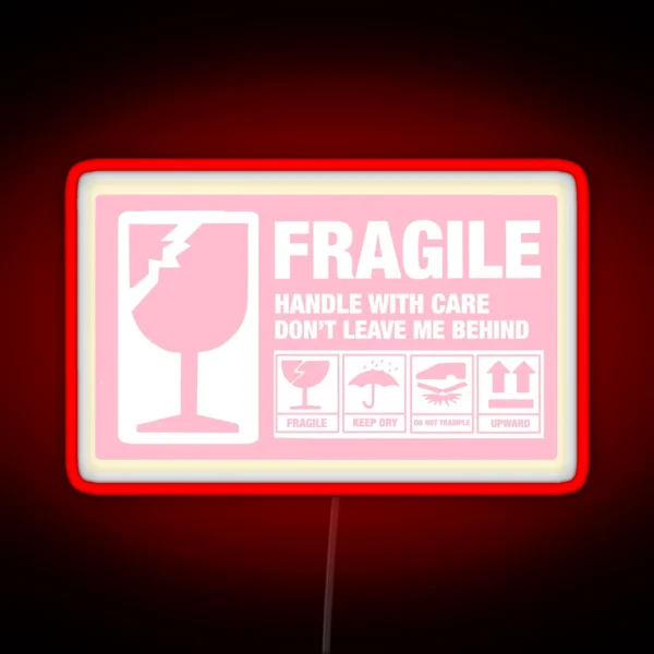 Pink FRAGILE Sign RGB Neon Sign