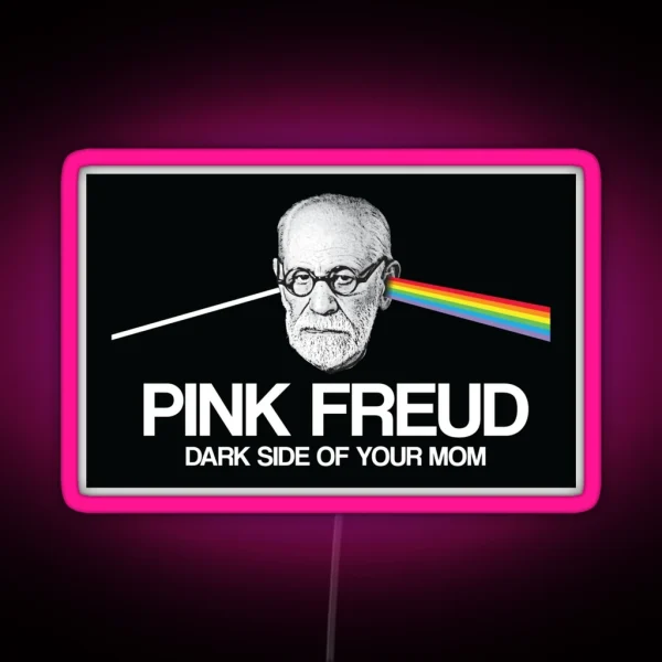 Pink Freud Dark Side Of Your Mom RGB Neon Sign