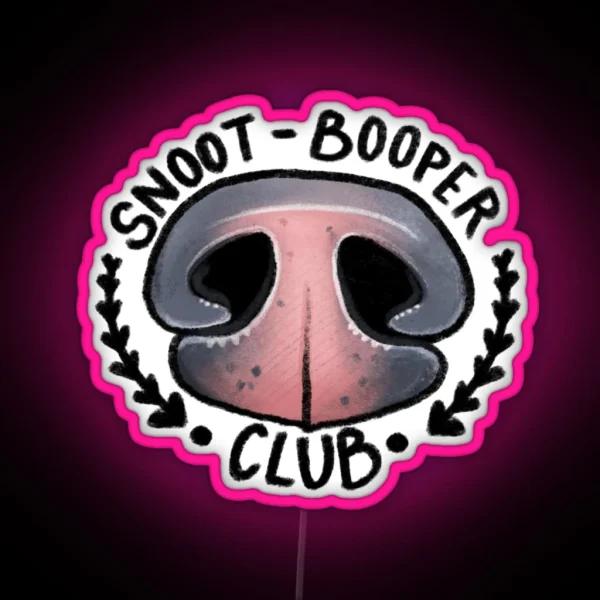 Pink Nose Snoot Blooper Club RGB Neon Sign
