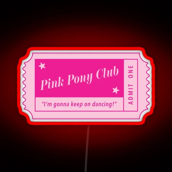 Pink Pony Club RGB Neon Sign