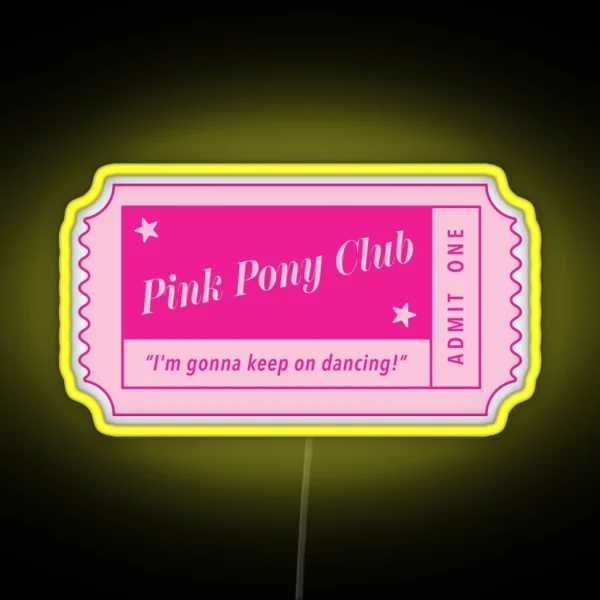 Pink Pony Club RGB Neon Sign