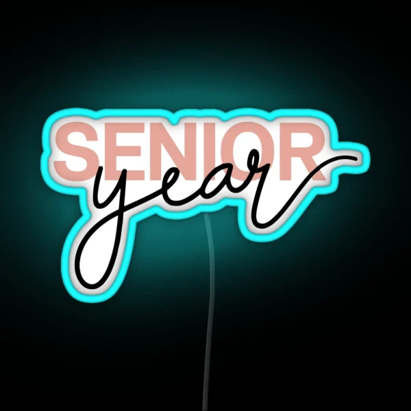 Pink Senior Year Script And Block Font Design For High RGB Neon Sign