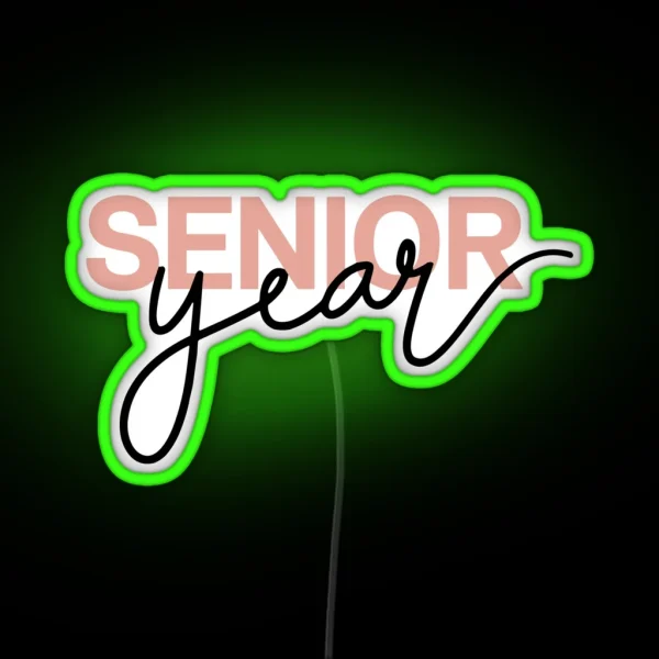 Pink Senior Year Script And Block Font Design For High RGB Neon Sign