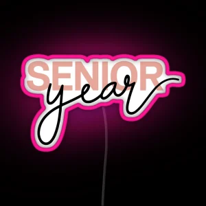 Pink Senior Year Script And Block Font Design For High School Seniors RGB Neon Sign