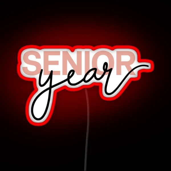 Pink Senior Year Script And Block Font Design For High RGB Neon Sign