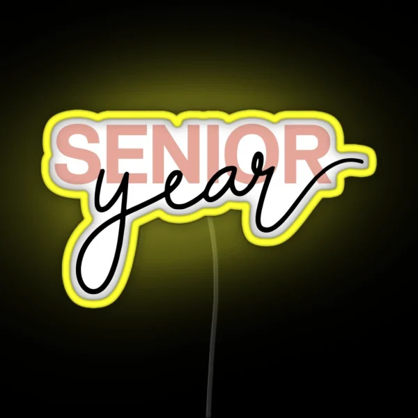 Pink Senior Year Script And Block Font Design For High RGB Neon Sign