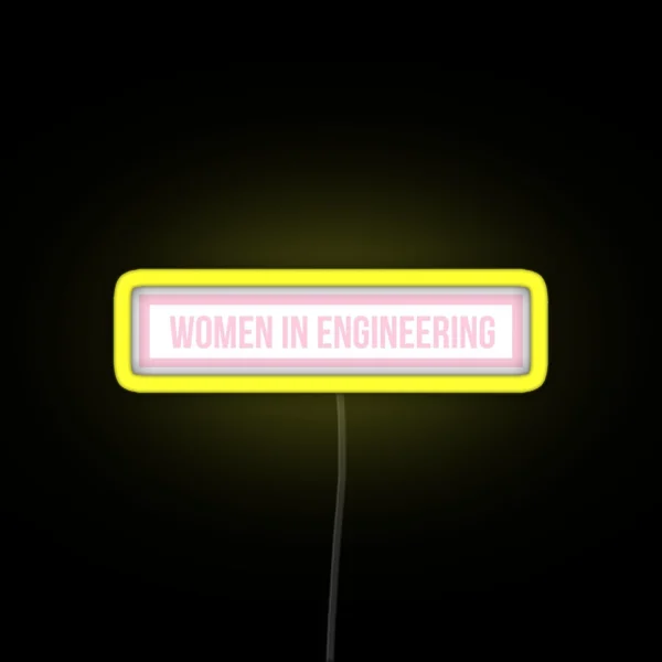 Pink Women In Engineering RGB Neon Sign
